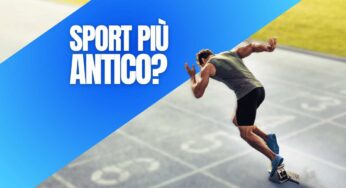 Qual è lo sport più antico e quando risale? Occhio alla curiosità imperdibile che non tutti sanno